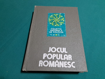 JOCUL POPULAR ROM&amp;Acirc;NESC / CORNELIU DAN GEORGESCU / 1984 * foto