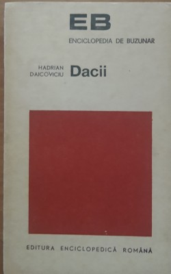 Dacii - Hadrian Daicoviciu (1972) foto