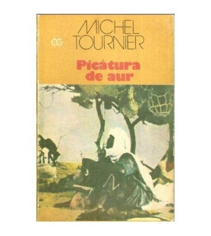 Michel Tournier - Picatura de aur - 112661