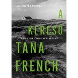 A kereső - Cal Hooper nyomoz - Tana French