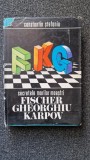 SECRETELE MARILOR MAESTRI FISCHER, GHEORGHIU, KARPOV - Stefaniu