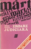 MIHAI STOIAN - EROARE JUDICIARA