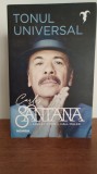 Carlos Santana &ndash; Tonul universal