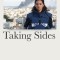Taking Sides: A Memoir about Love, War, and Changing the World