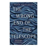 Wrong End of the Telescope