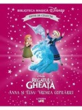 Anna si Elsa: vremea copilariei. Regatul de gheata. Editie de colectie. Biblioteca Magica Disney/***, Litera