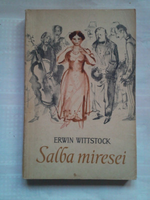 (C399) ERWIN WITTSTOCK - SALBA MIRESEI foto