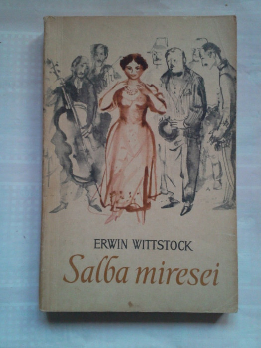 (C399) ERWIN WITTSTOCK - SALBA MIRESEI