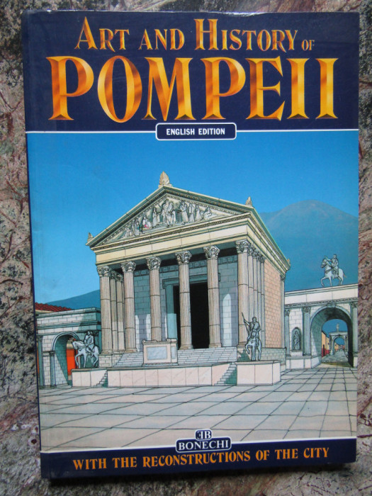 ART AND HISTORY OF POMPEII. ENGLISH EDITION