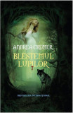 Blestemul lupilor (Vol. 2) - Hardcover - Andrea Cremer - Litera