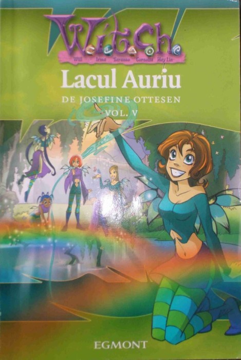 Lacul Auriu - W.I.T.C.H. vol 5