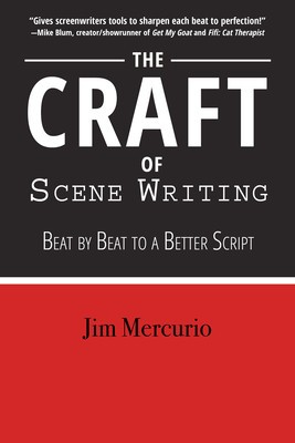 The Craft of Scene Writing: Beat by Beat to a Better Script foto