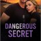Dangerous Secret
