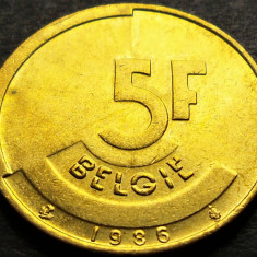 Moneda 5 FRANCI - BELGIA, anul 1986 * cod 1324 = Text BELGIE
