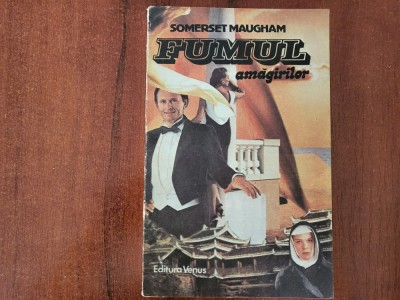 Fumul amagirilor de W.Somerset Maugham foto