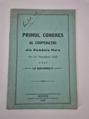 Carte veche 1923 Primul Congres al Cooperatiei Romania Mare