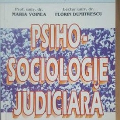 Psiho-sociologie judiciara- Maria Voinea, Florin Dumitrescu