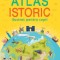 Atlas istoric ilustrat pentru copii