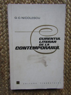 G. C. Nicolescu - Curentul literar de la contemporanul foto