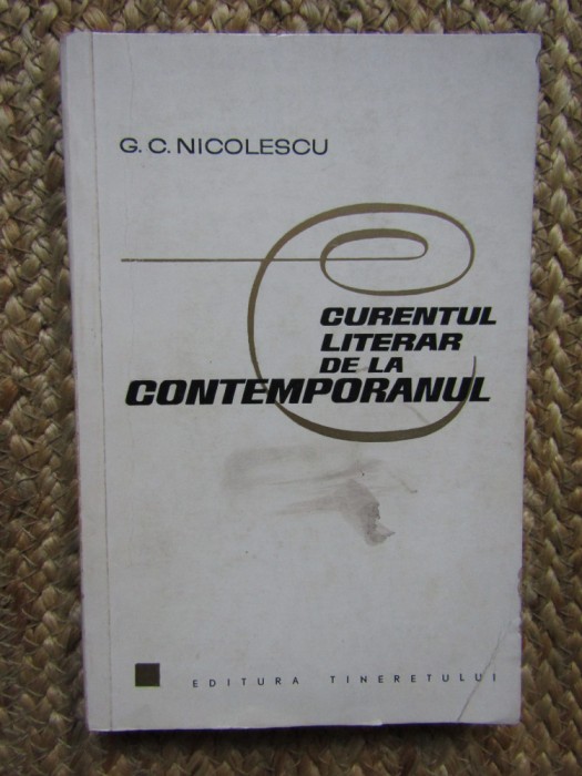 G. C. Nicolescu - Curentul literar de la contemporanul