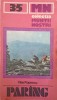 Paring (Harta Lipsa) - Nae Popescu, 1986, MUNTII NOSTRI, Geografie, Carte in Romana, Editura SPORT-TURISM