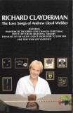 Richard Clayderman - The Love Songs Of Andrew Lloyd Webber, Caseta audio