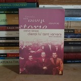 STELIAN TANASE - CLIENTII LU' TANTI VARVARA : ISTORII CLANDESTINE , EDITIA 1-A , 2005 #