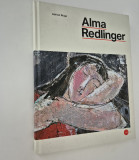Album de arta Alma Redlinger Carte cu autograf