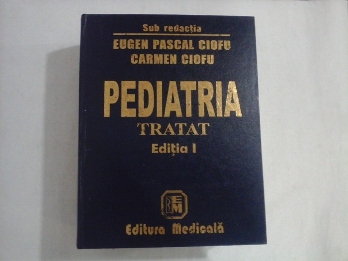 PEDIATRIA - TRATAT - CIOFU (tratat de pediatrie)