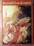 Din Povestile de Aur ale Romanilor - Colectiv, Editura Sedcom Libris, 2004, 254 pagini