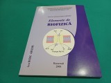 ELEMENTE DE BIOFIZICĂ * ILEANA FULVIA SĂNDOIU / 2008* 45