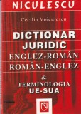 Cecilia Voiculescu - Dictionar juridic englez-roman, roman-englez &amp;