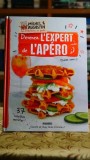 Devenez l'expert de l'apero - 37 recettes secretes
