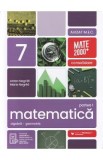 Cumpara ieftin Matematica - Clasa 7 Partea 1 - Consolidare - Anton Negrila, Maria Negrila
