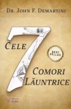 Cele 7 comori lăuntrice Dr. John F. Demartini Carti Dezvoltare Personala Paperback Brosat For You