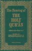 The Meaning of the Holy Qu&#039;ran