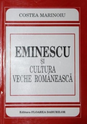 EMINESCU SI CULTURA VECHE ROMANEASCA foto