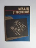 Mesajul structurilor &ndash; Aut. Mario Salvadori, Trad. Mircea Soare, Ed. Tehnică, 1991