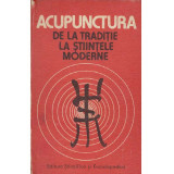 Dumitru Constantin, Constantin Ionescu Tirgoviste - Acupunctura de la traditie la stiintele moderne - 114455