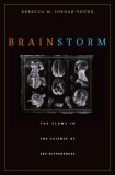 Brain Storm: The Flaws in the Science of Sex Differences