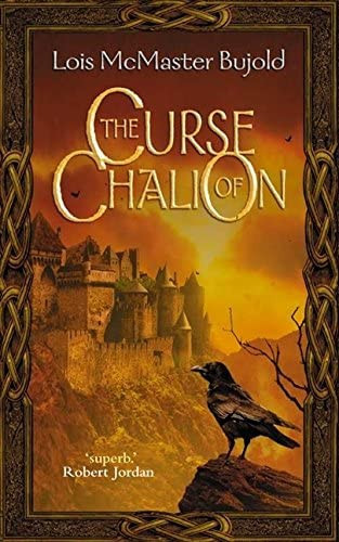 Lois McMaster Bujold - The Curse of Chalion
