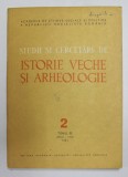 STUDII SI CERCETARI DE ISTORIE VECHE SI ARHEOLOGIE , TOMUL 32 , NUMARUL 2 , APRILIE - IUNIE , 1981