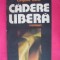 Cadere libera
