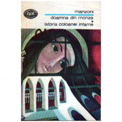 Alessandro Manzoni - Doamna din Monza. Istoria coloanei infame - 104729 foto