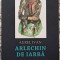 Arlechin de iarba - Aurel Ivan