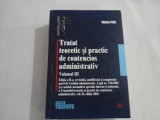 TRATAT TEORETIC SI PRACTIC DE CONTENCIOS ADMINISTRATIV - VOL III - OLIVIU PUIE