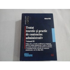 TRATAT TEORETIC SI PRACTIC DE CONTENCIOS ADMINISTRATIV - VOL III - OLIVIU PUIE