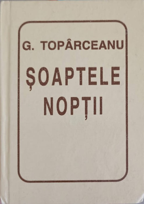 SOAPTELE NOPTII-GEORGE TOPARCEANU-250708