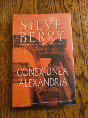 Steve Berry - Conexiunea Alexandria foto