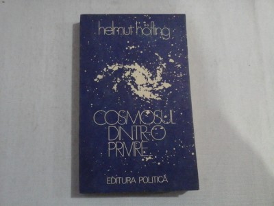 COSMOSUL DINTR-O PRIVIRE - HELMUT HOFLING foto